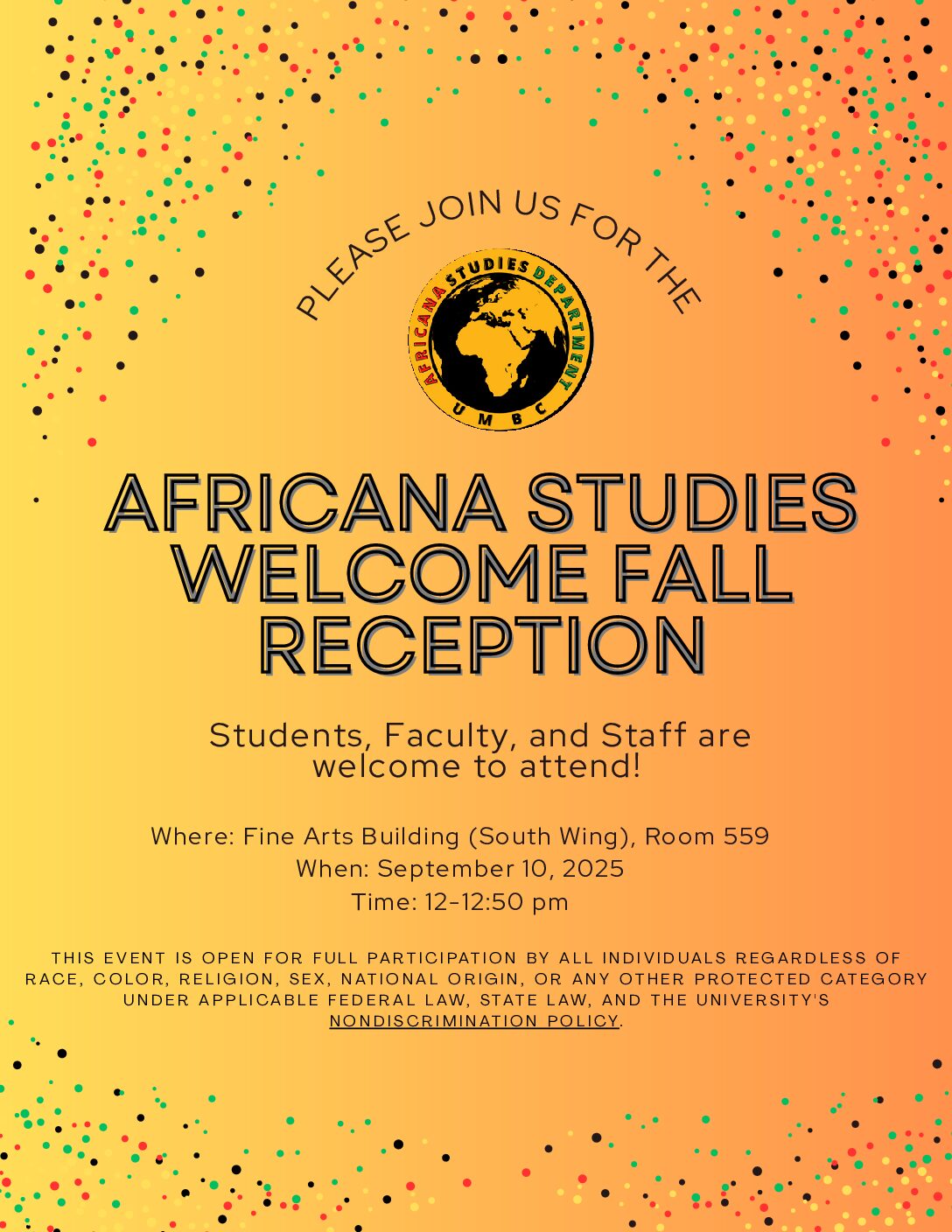 Please Join Us! Africana Studies 2025 Fall Welcome Reception Wednesday, September 10, 2025 12-12:50 pm